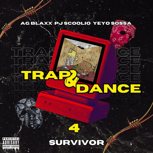 Trap & Dance 4 (Survivor)