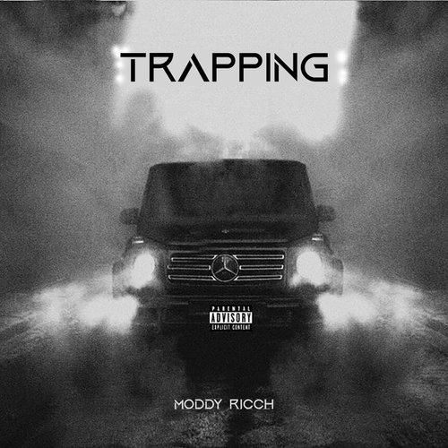 Moddy Ricch-Trapping