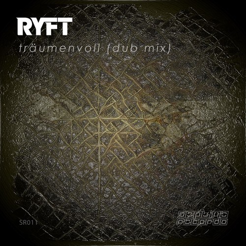 Ryft-Träumenvoll (Dub Mix)