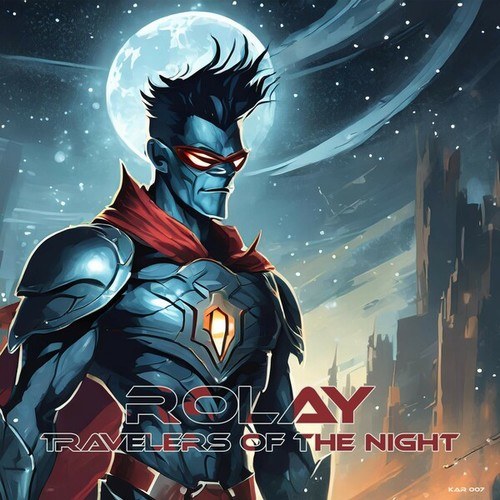 ROLAY-Travelers of the Night