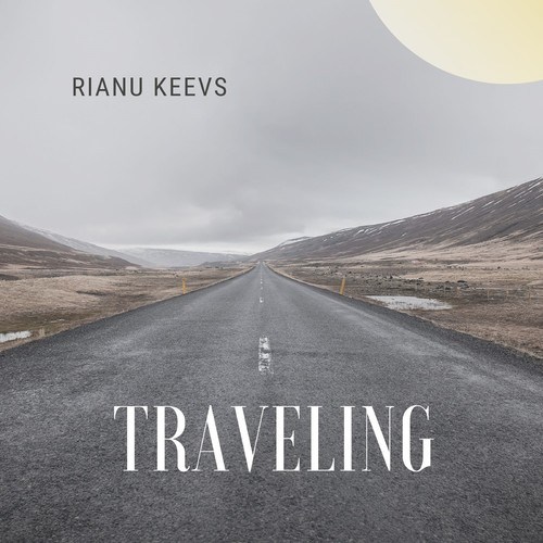 Rianu Keevs-Traveling