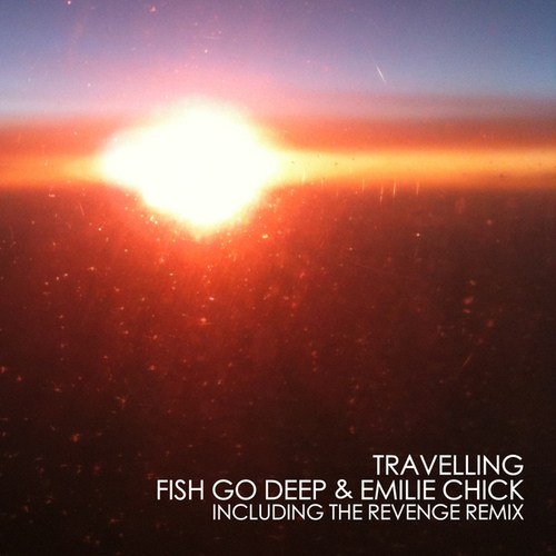 Fish Go Deep, Emilie Chick, The Revenge-Travelling