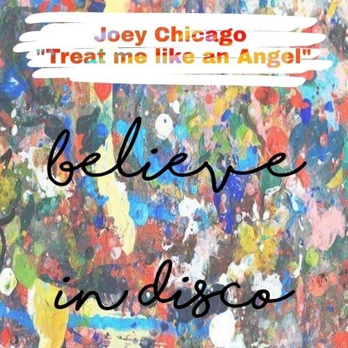 Joey Chicago-Treat Me Like an Angel