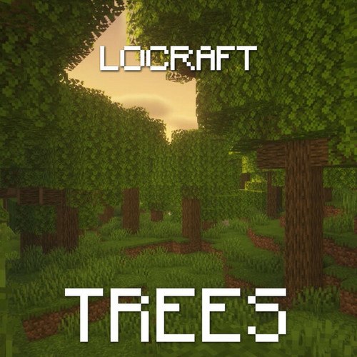 LoCraft-Trees