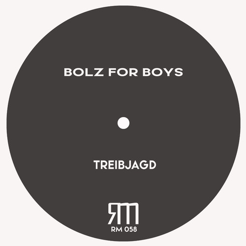 Bolz For Boys-Treibjagd