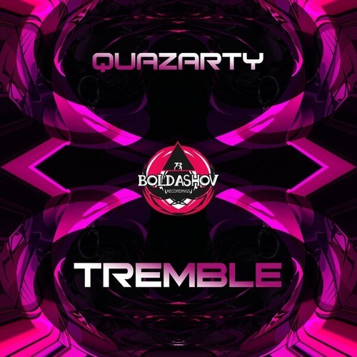 Quazarty-Tremble