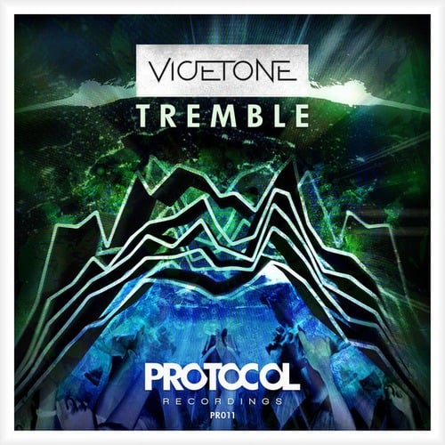Vicetone-Tremble