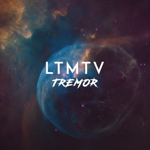 LTMTV-Tremor