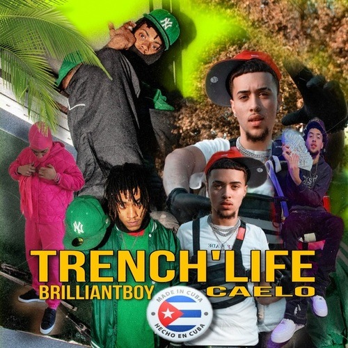 Caeloo, BrilliantBoy-Trenchlife