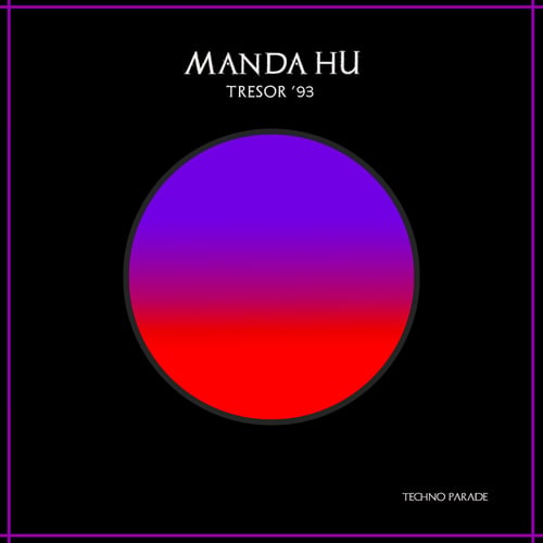 Manda Hu-Tresor '93