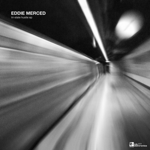 Eddie Merced-Tri-State Hustle EP