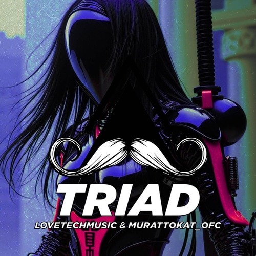 LovetechMusic, Murattokat_ofc-Triad