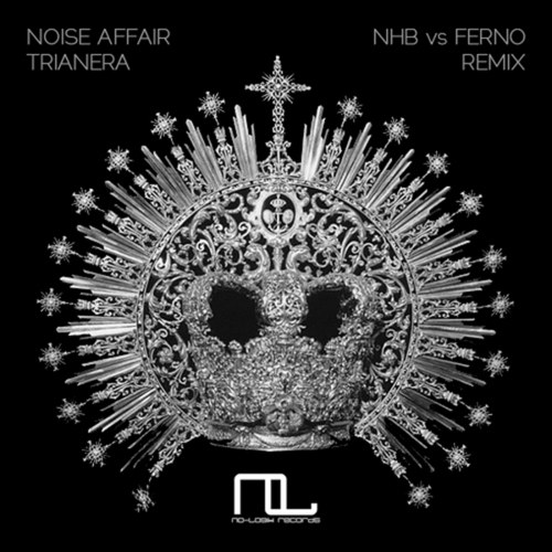 Noise Affair, Nhb, Ferno-Trianera