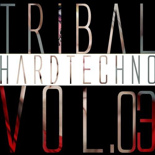 Various Artists-Tribal Hardtechno, Vol. 03
