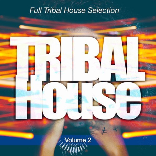 Various Artists-Tribal House, Pt. 2 (Full House Selection)