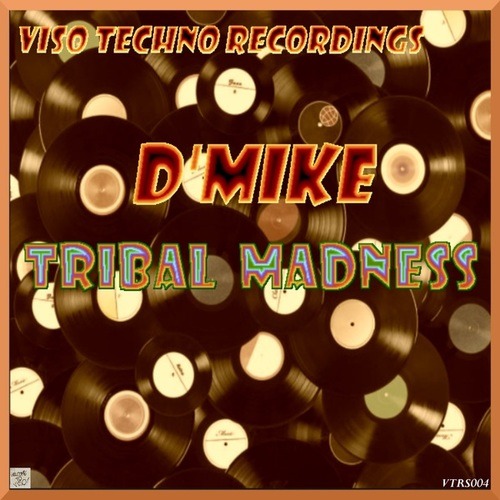 D'Mike-Tribal Madness