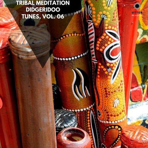 Tribal Meditation Didgeridoo Tunes, Vol. 06