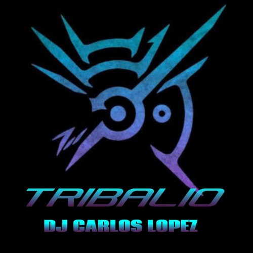 DJ CARLOS LOPEZ-TRIBALIO