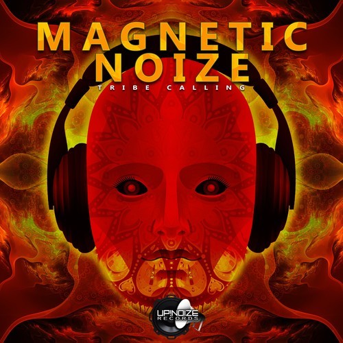 Magnetic Noize-Tribe Calling