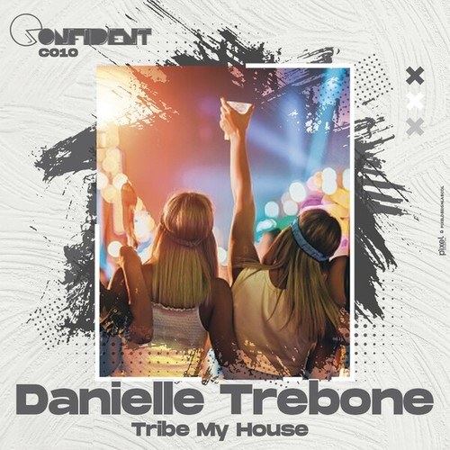 Danielle Trebone-Tribe My House