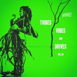 Tribes, Vibes and Drives, Vol.09 - Various Artists