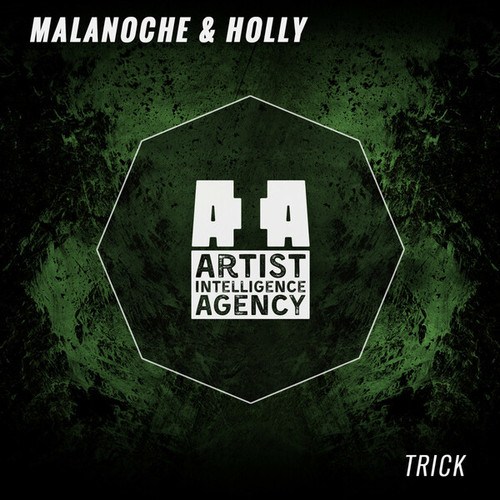 Malanoche, Holly-Trick