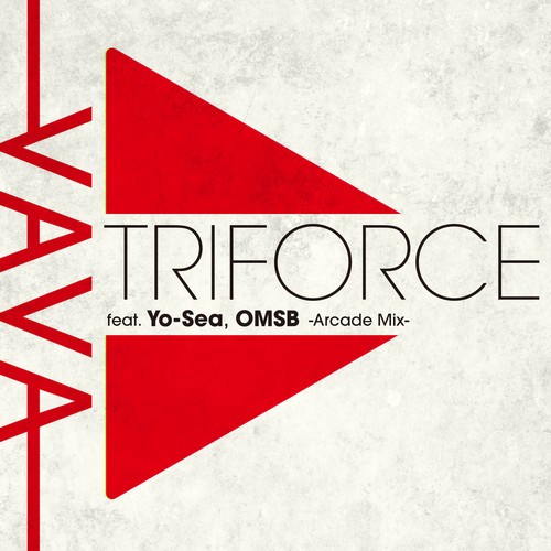 VAVA, Yo-Sea, OMSB-Triforce feat. Yo-Sea, OMSB -Arcade Mix-