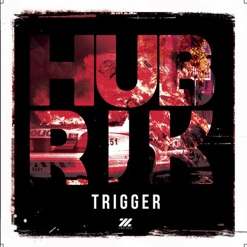 Hubrik-Trigger