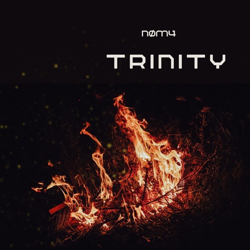 NØM4-Trinity