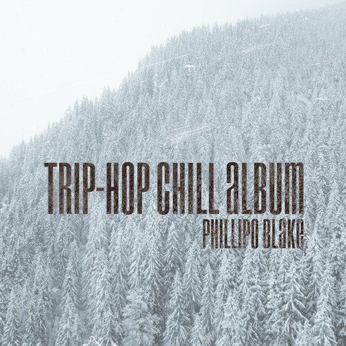 Victoria Ray, Phillipo Blake-Trip-Hop Chill Album