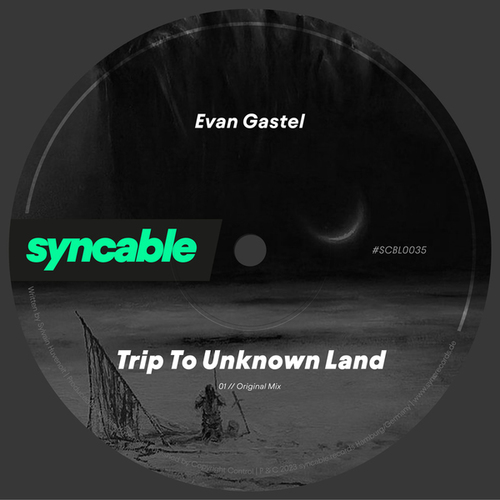 Evan Gastel-Trip to Unknown Land