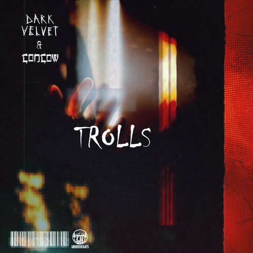 Dark Velvet, Concow-Trolls