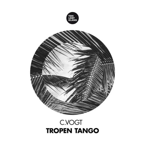 C.Vogt-Tropen Tango