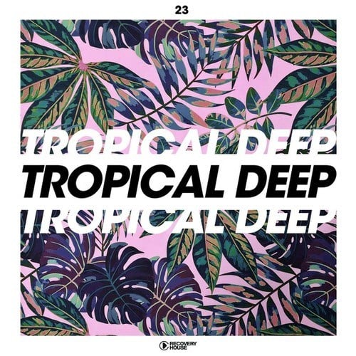 Various Artists-Tropical Deep, Vol. 23