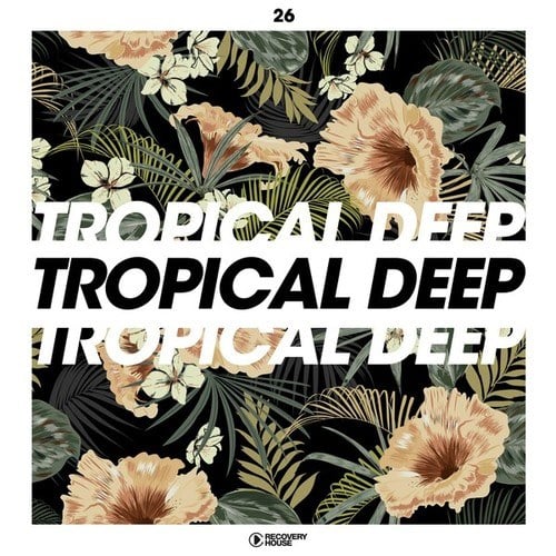Various Artists-Tropical Deep, Vol. 26