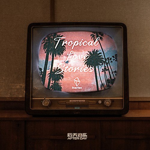 Stories-Tropical Love Stories