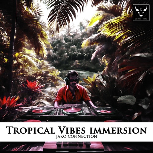 JAKO CONNECTION-Tropical Vibes Immersion