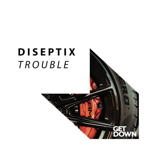 Diseptix-Trouble
