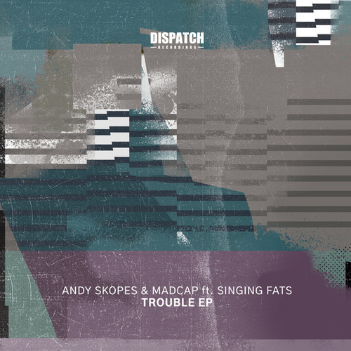 Andy Skopes, Madcap, Singing Fats-Trouble EP