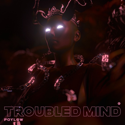 Poylow-Troubled Mind