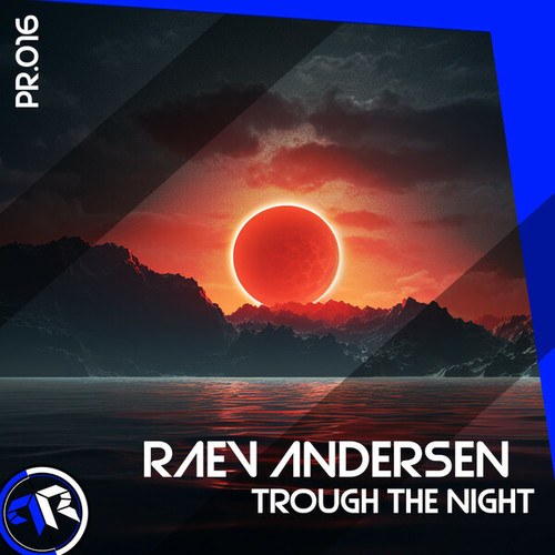 Raev Andersen-Trough The Night