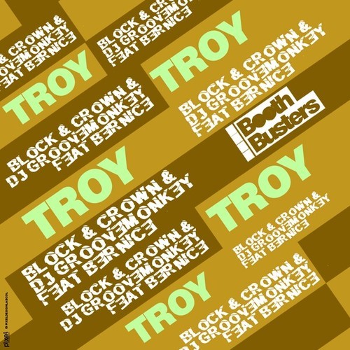 Block & Crown, DJ Groovemonkey, Bernice-Troy