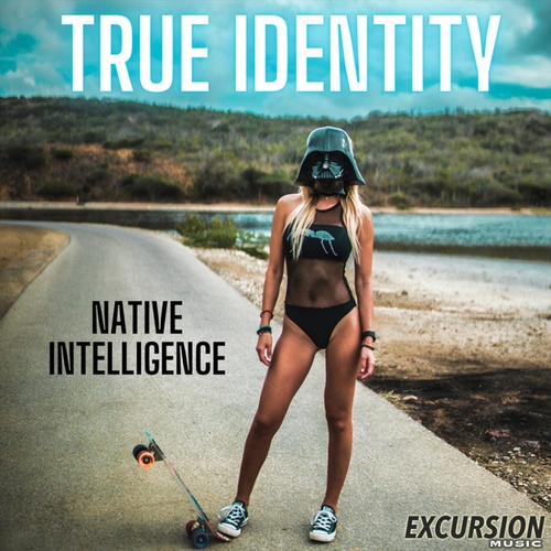Native Intelligence-True Identity