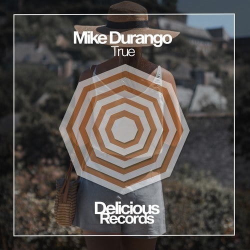 Mike Durango-True
