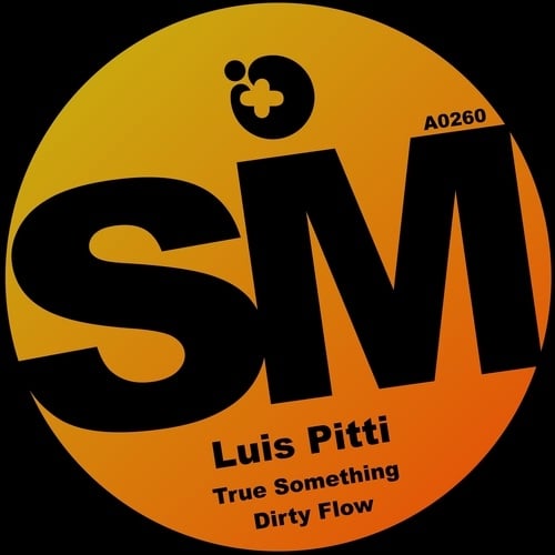 Luis Pitti-True Something