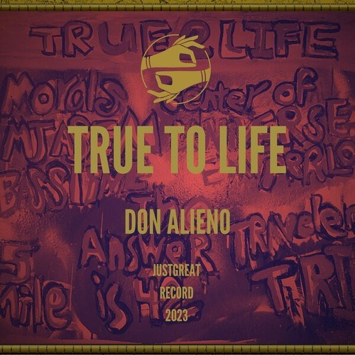 Don Alieno-True to Life