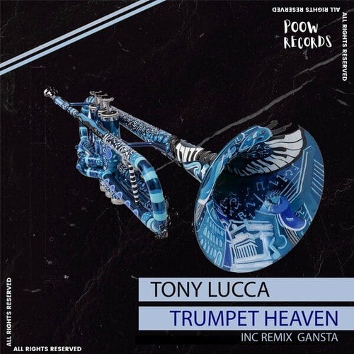 Tony Lucca, Gansta-Trumpet Heaven