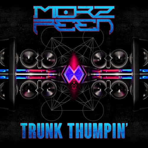 MorzFeen-Trunk Thumpin'