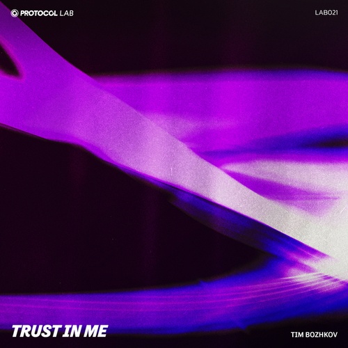 Tim Bozhkov, Protocol Lab-Trust In Me