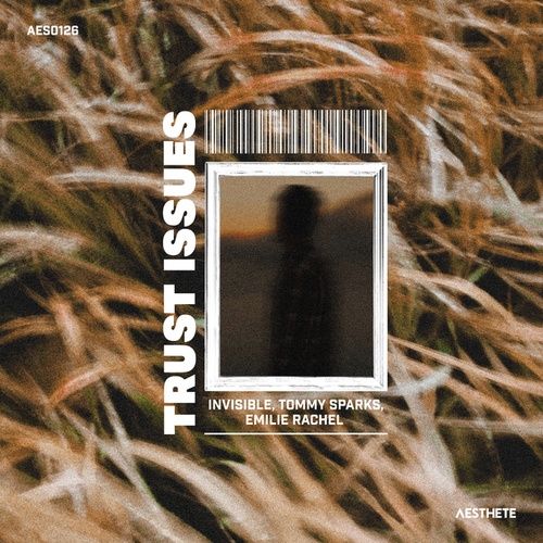 Invisible, Tommy Sparks, Émilie Rachel-Trust Issues